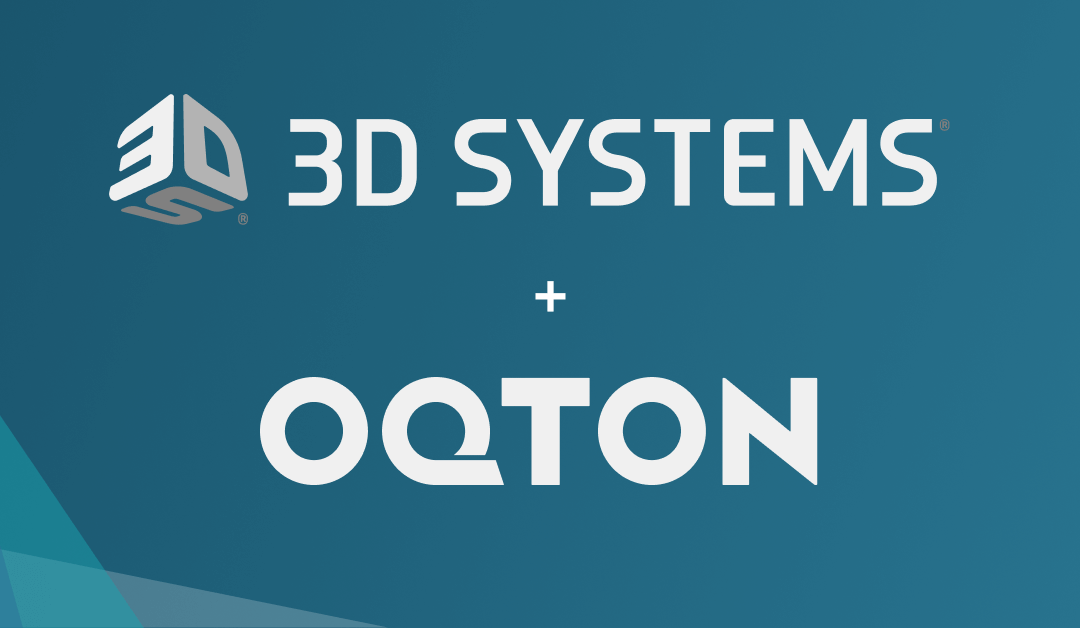 3D Systems to Drive Adoption of Additive Manufacturing in Production Environments with the Acquisition of Oqton